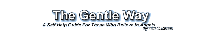 The Gentle Way Book by Tom T. Moore